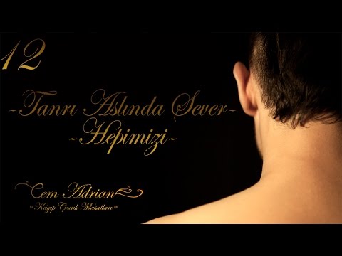 Cem Adrian - Tanrı Aslında Sever Hepimizi (Official Audio)