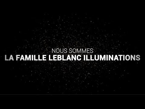 LEBLANC ILLUMINATIONS CANADA