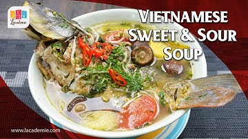 Vietnamese Sweet And Sour Soup Recipe (Canh Chua)
