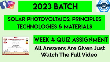 Solar Photovoltaics: Principles Technologies & Materials Week 4 Answers | NPTEL 2023