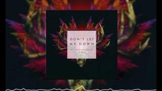 THE CHAINSMOKERS FT. DAYA - DON´T LET ME DOWN (DJ CRISTIAN GIL MASHUP PRIVATE)