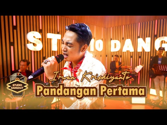 Irwan Krisdiyanto Pandangan Pertama | STUDIO DANGDUT class=