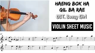 [Free Sheet] Ost. Sassy Girl - Haeng Bok Ha Gil Ba Rae [Violin Sheet Music]