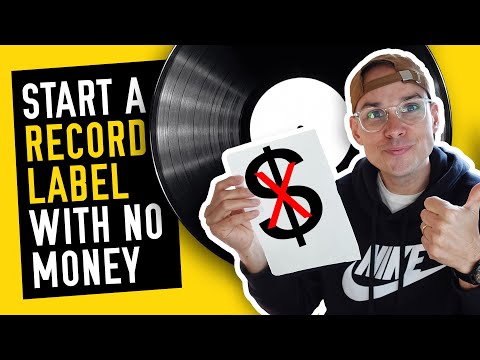 How to Start A Record Label With No Money - (How to Start a Record Label in 2021)