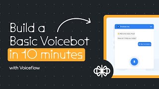 Create Your First Voice Assistant in Under 10 Minutes
