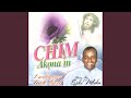Chim Akona M Medley