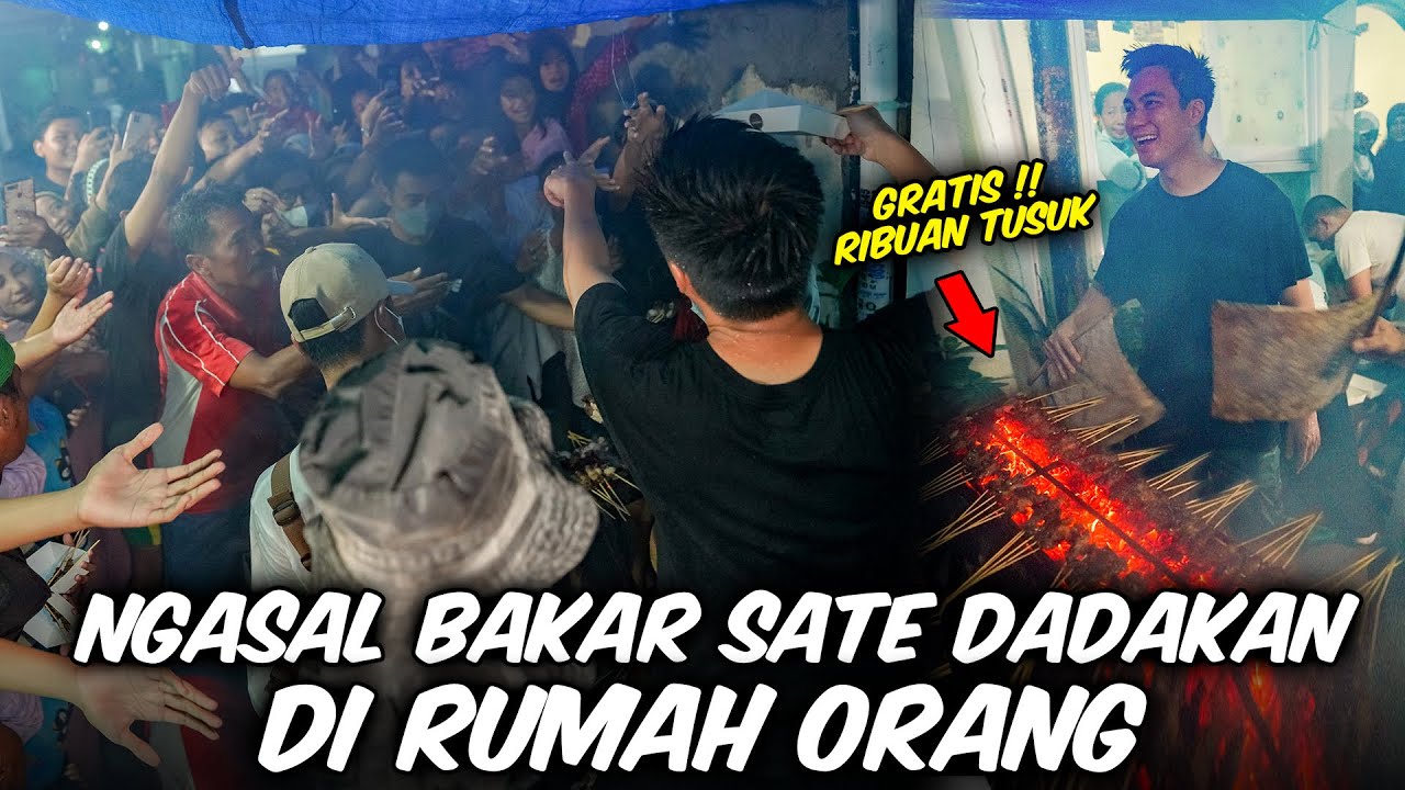 JAUH2 KE SURABAYA, NGASAL BAKAR SATE DADAKAN DI DEPAN RUMAH ORANG !!