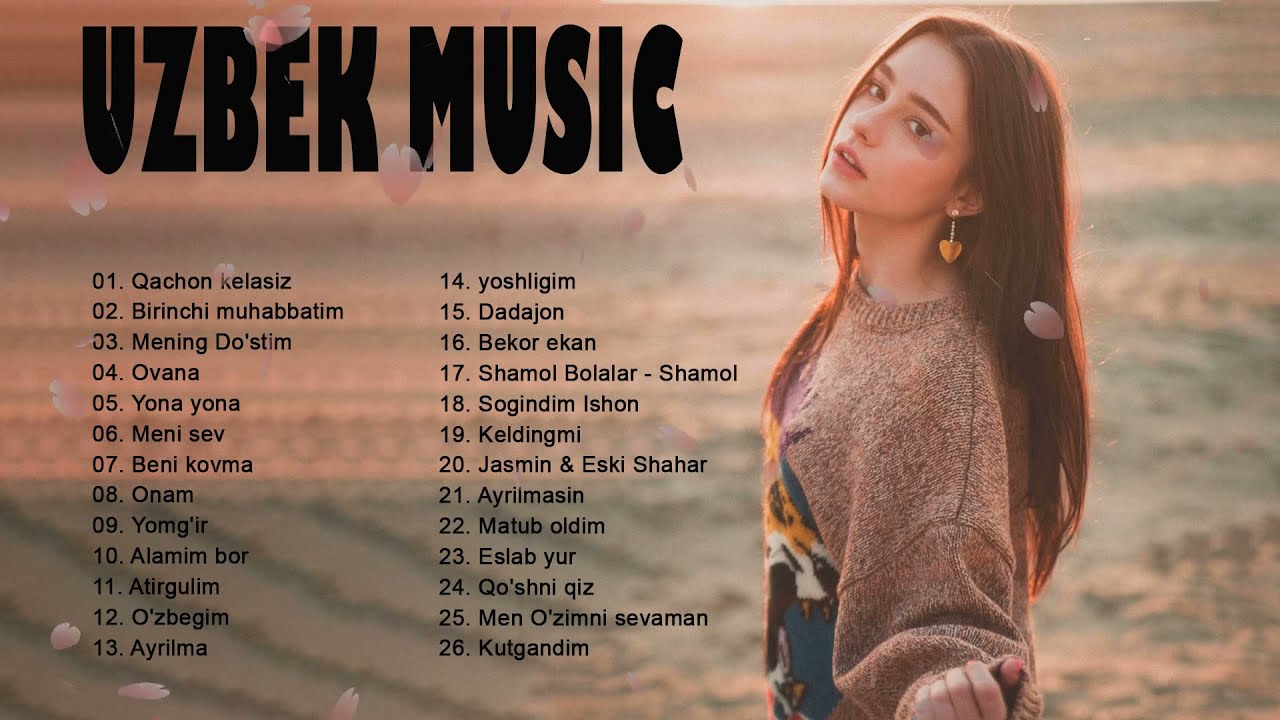 Mp3 2023 xit qo shiqlar. Uzbek Qoshiqlari 2023. Youtube Music Uzbek 2021. Узбек хит 2021. Uzbek qo'shiqlari Audio.