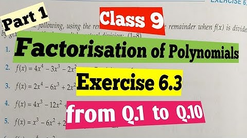 R D Sharma Class 9 Ex 6.3 (Part 1) chapter -6  (Factorisation of polynomials)
