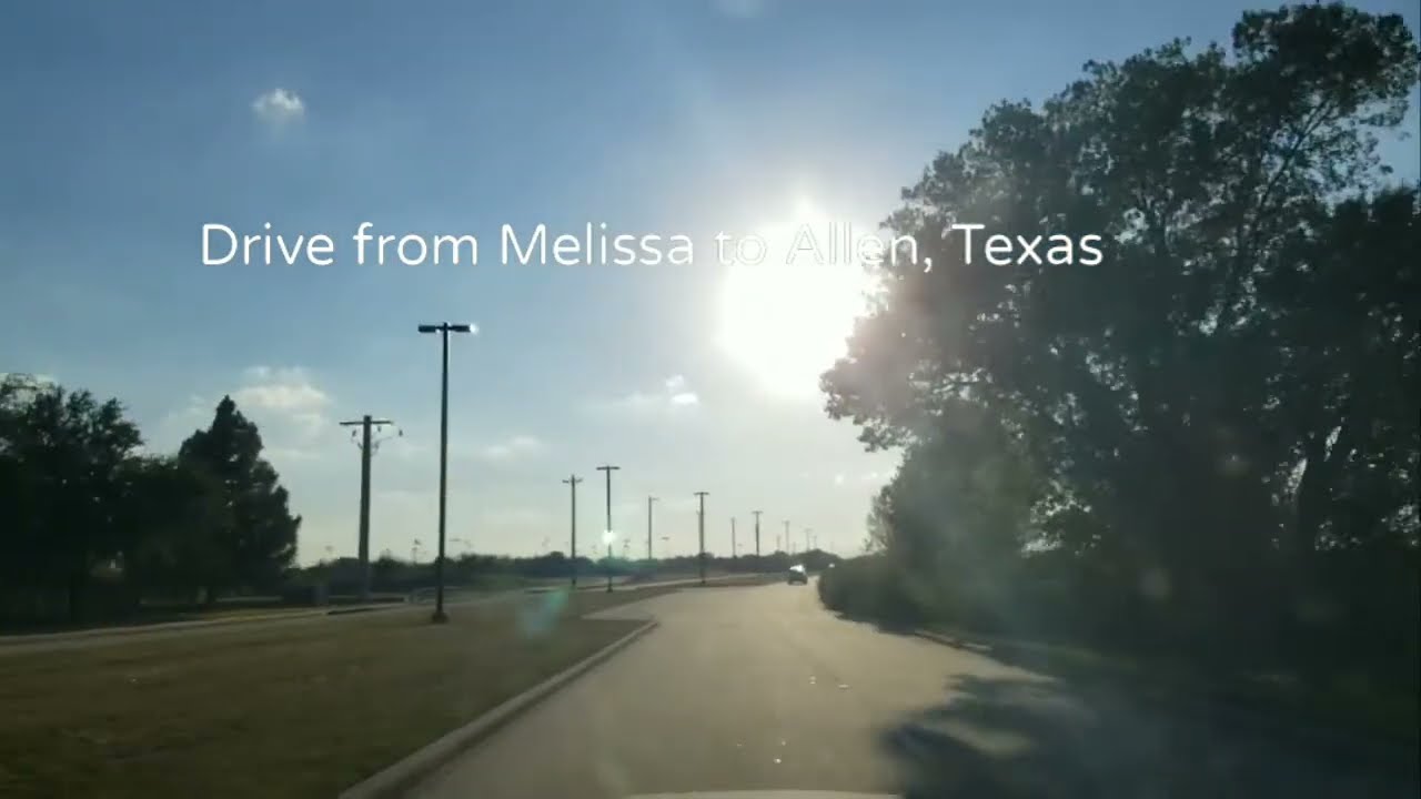 Melissa, Texas. Allen, Texas.  Melissa to Allen Texas drive.