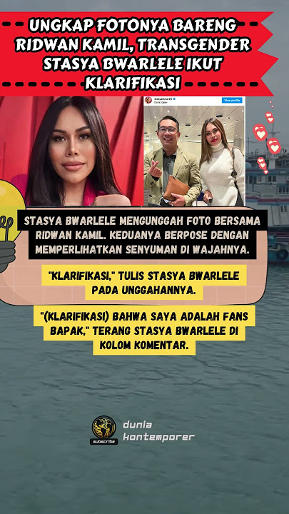 Ungkap Fotonya Bareng Ridwan Kamil, Transgender Stasya Bwarlele Ikut Klarifikasi #short #ridwankamil