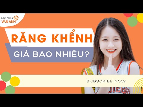 Video LÀM RĂNG KHỂNH GIÁ BAO NHIÊU TIỀN? BẢNG GIÁ TRỒNG RĂNG... - youtube