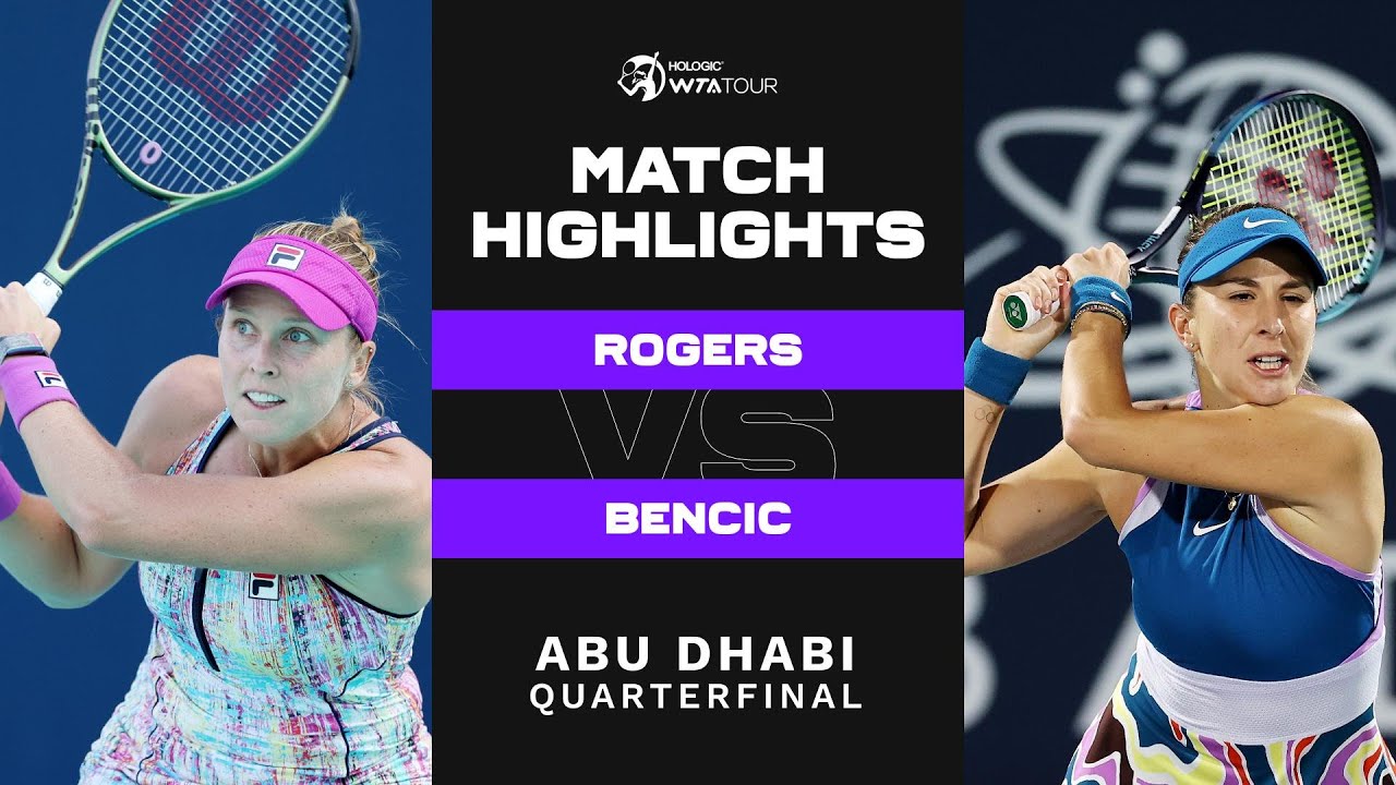 Shelby Rogers vs. Belinda Bencic | 2023 Abu Dhabi Quarterfinal | WTA Match Highlights