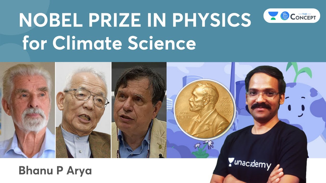 Nobel Prize in Physics for Climate Science Concept Class UPSC CSE