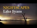Nightscapes at Lake Fyans