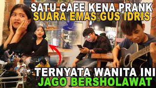 GUS IDRIS BUAT HEBOH SATU CAFE || WANITA INI TERNYATA JAGO BERSHOLAWAT