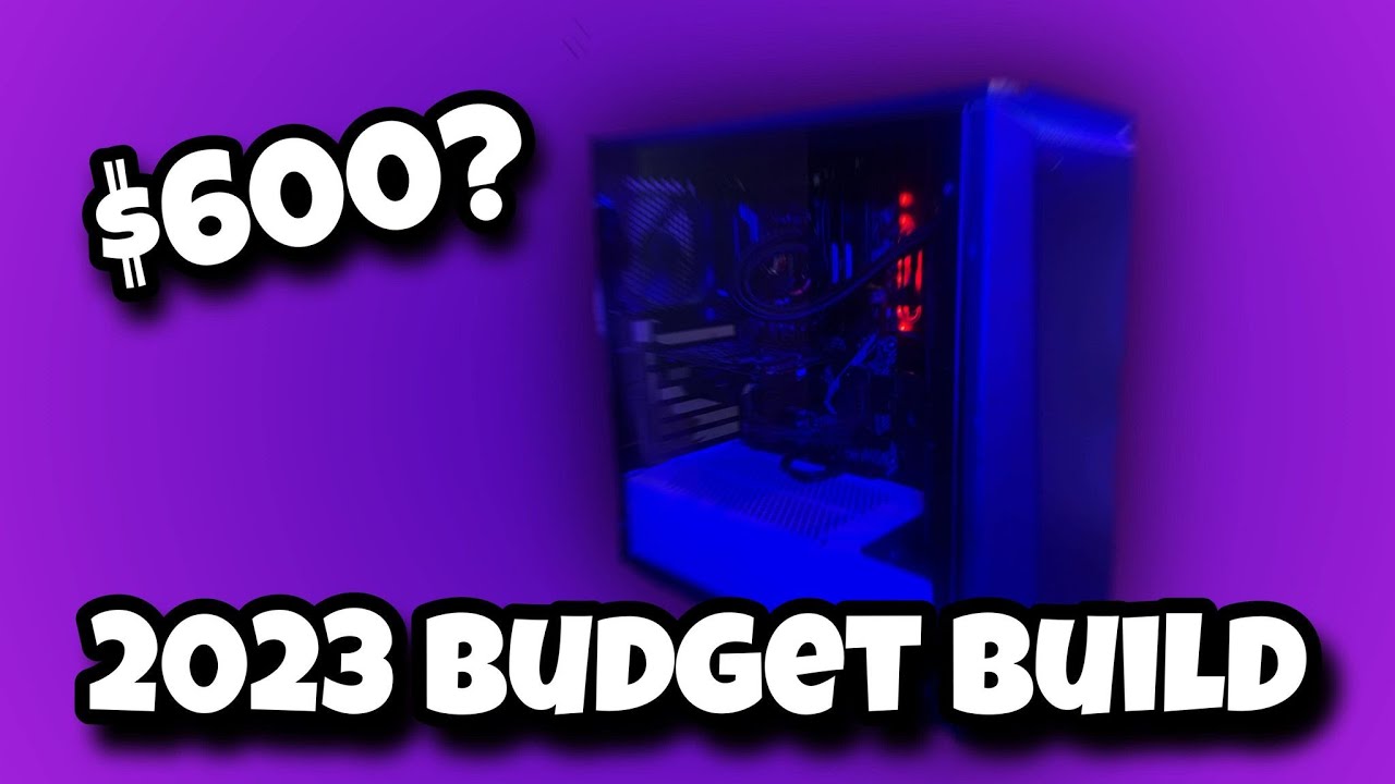 $600 Budget Gaming PC?? (2023)
