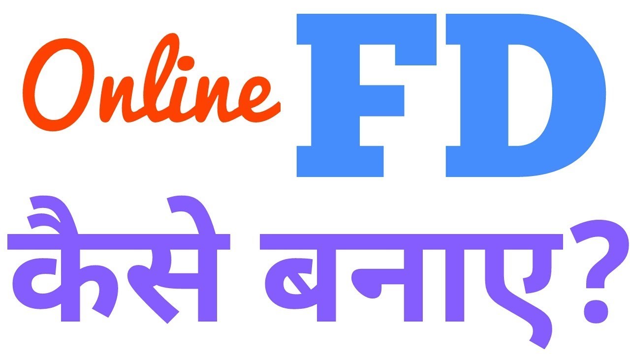 How to Do Fixed Deposit FD in HDFC Online Through Net ...