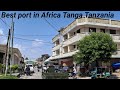 Is This The Best Port In Africa 2025 Tanga Tanzania рџ Is This The Best Port In Africa 2025 Tanga Tanzania рџ