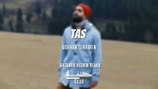 Gökhan Türkmen - Yoluna Taş Koydum Ellerin Olma Diye (Batuhan Keskin Remix) Resimi