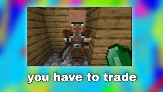 when villager force you to trade | Minecraft memes pt.2