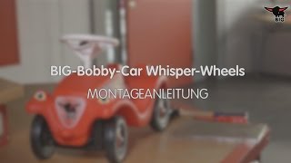 Assembly instructions BIG Whisper Wheels