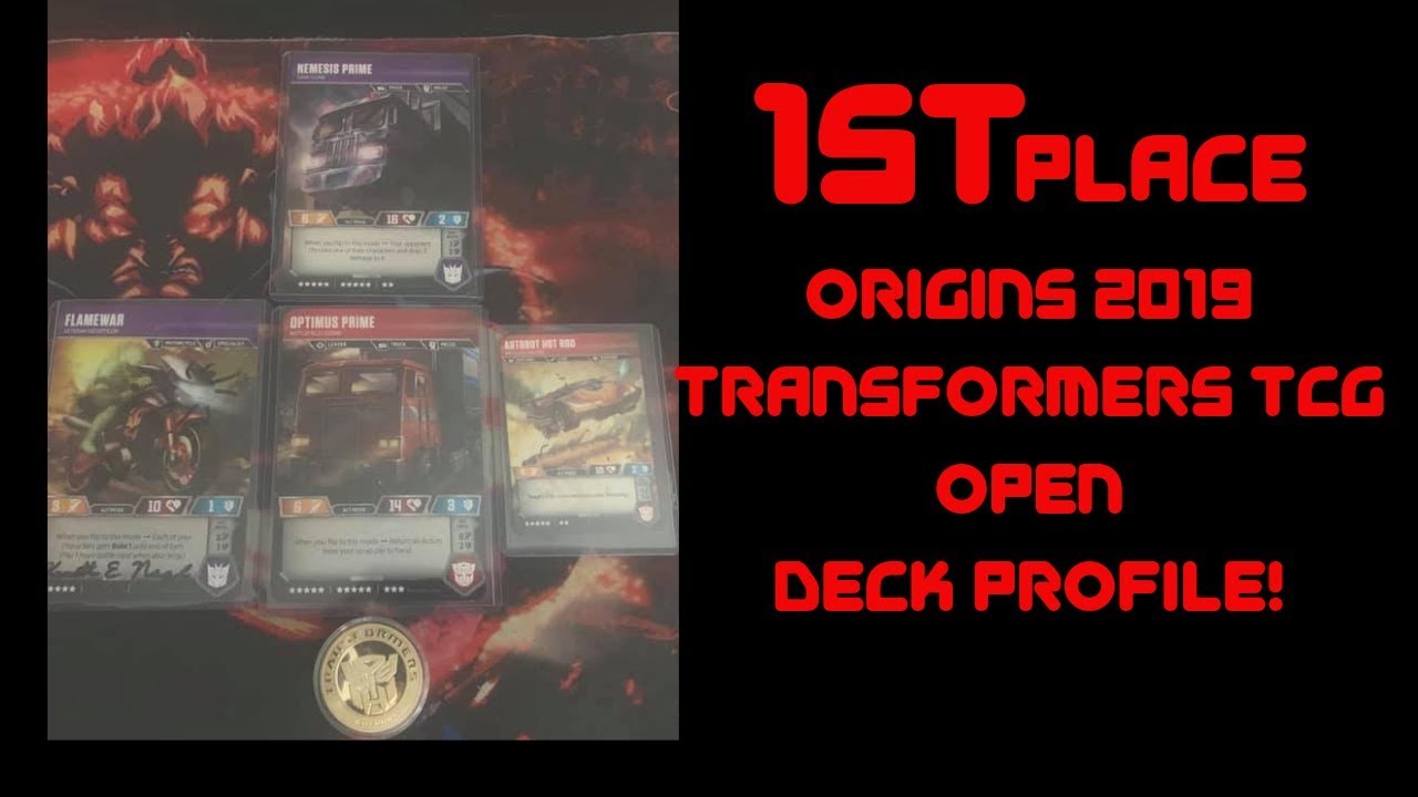 1st Place Origins 2019 Transformers Tcg Deck Profile!