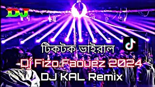 Dj Fizo | টিকটক ভাইরাল | Dj song | 2024 | remix   |DJ KAL REMIX | Dj | YoYo |Dj Fizo Faouez | 2024 | Resimi