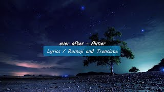 Video thumbnail of "ever after - Aimer (Lyrics)"