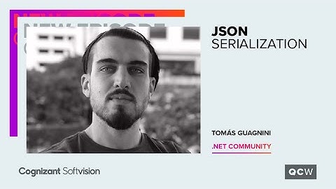 JSON Serialization and Deserialization | QCW Season 1 - Episode 13