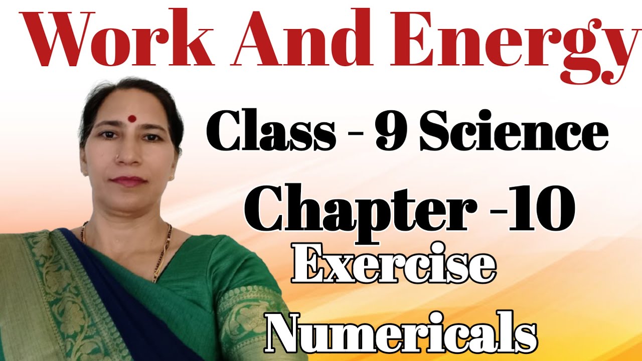 class-9-work-and-energy-numericals-class-9-science-chapter-10-work
