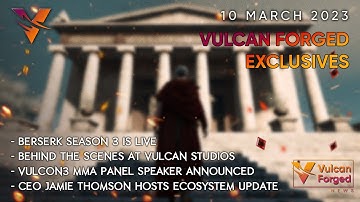 Vulcan Forged News - Exclusive Updates - 10/03/2023