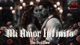 THE BUDMAN - Mi Amor Infinito