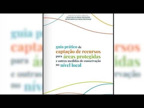 Minuto AMM #995 - Guia orienta sobre como obter recursos para unidades de conservação