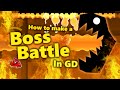 How to make a BOSS BATTLE in Geometry Dash! [Tutorial]