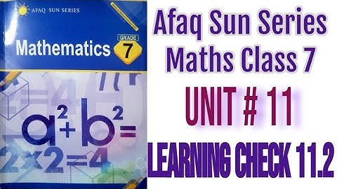 Afaq Sun Series Maths Class 7 SNC 2022||Unit 11 Angles and Transformations Learning Check 11.2