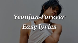 Yeonjun-Forever Easy lyrics