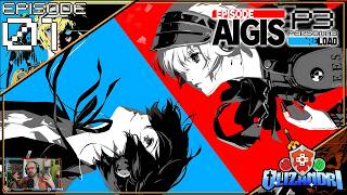 Persona 3 Reload: Episode Aigis - SEES Last Day, Unknown Assailant & The Abyss Of Time - Episode 1