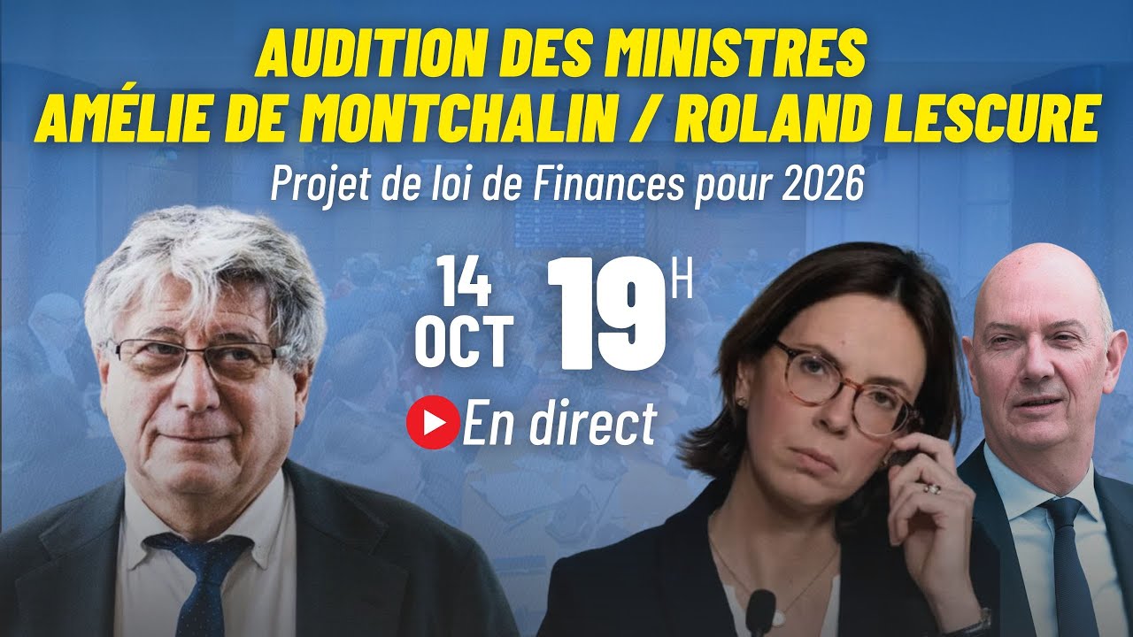 Projet de loi de finances 2026 : audition des Ministres de Bercy