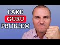 Why Fake Gurus Aren't Being Shut Down