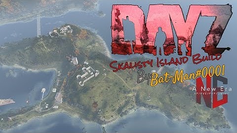 DayZ : Json : Skalisty Island : By Bat-Man#0001