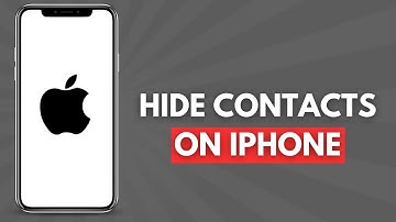 How to Hide Contacts on iPhone (Full Guide)