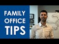 FAMILY OFFICE STRUCTURE FOR YOUR WEALTH MANAGEMENT PRACTICE