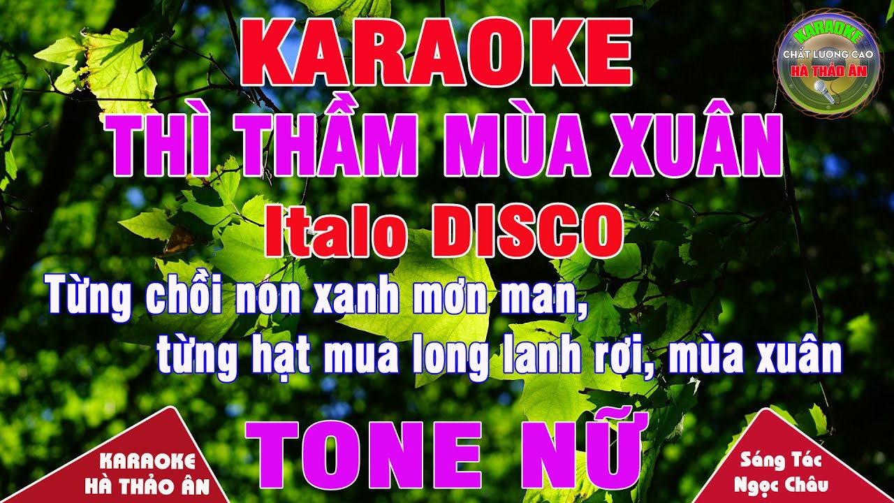 Thì Thầm Mùa Xuân Karaoke Tone Nữ Bản Phối Disco Italo Hay, Dễ Hát || Karaoke Hà Thảo Ân