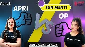 APRI vs OP | Fun Menti | Part 3 | Class 9 and 10 | Just 9th & 10th | Anu Priya & Shivangi Ma