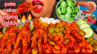 MAKAN PETE CEKER UDANG BALADO *SPICY CHICKEN FEET & SHRIMP   BITTER BEANS MASSIVE Eating Sounds