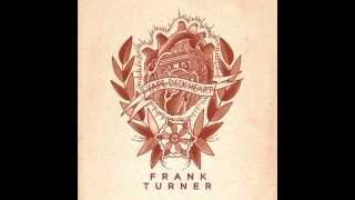 Frank Turner - The Fisher King Blues
