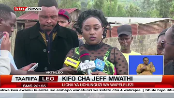 Familia ya Jeff Mwathi yakataa matokeo ya uchinguzi wa DCI kwa kifo chake