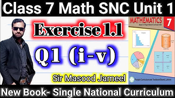 Class 7 Math SNC Exercise 1.1 Q1(i-v) | Grade 7 Math New Book Ex1.1 Q1 ||Single National Curriculum