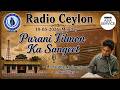 Radio Ceylon 18-05-2026~Monday~05 Purani Filmon Ka Sangeet -
